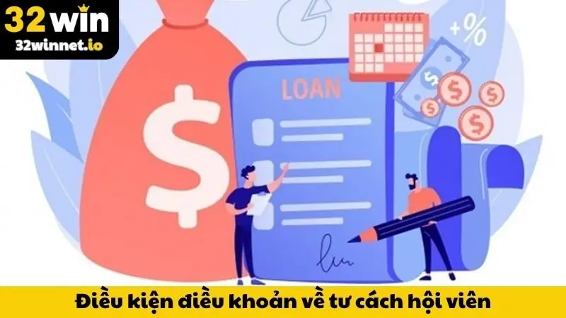 Điều kiện điều khoản về tư cách hội viên